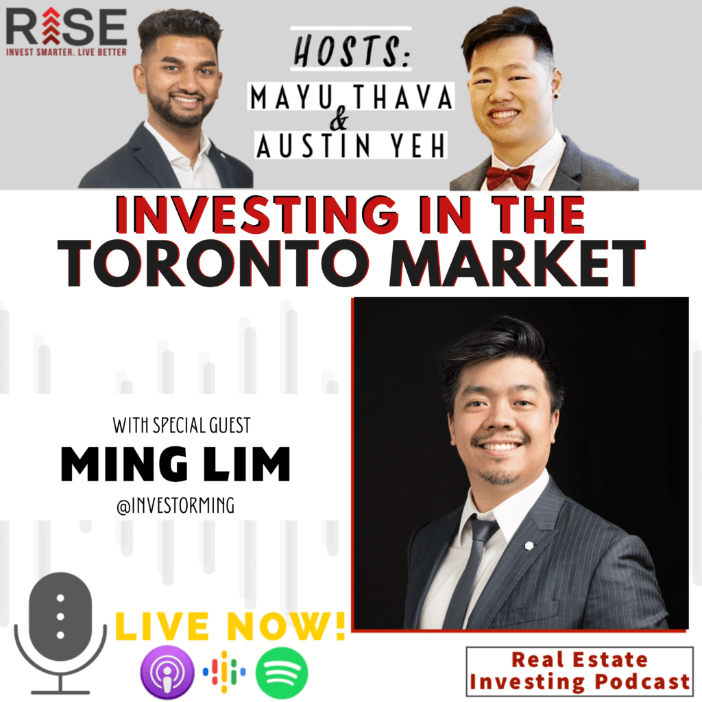 RISE Podcast: Investing in the Toronto Market with Ming Lim